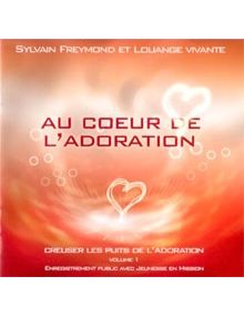 CD Au coeur de l'adoration