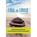 Paul de Tarse - le voyageur du Christ