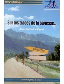 Sur les traces de la sagesse...