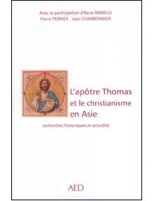 L'apôtre Thomas et le christianisme en Asie