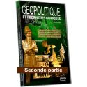 DVD Géopolitique et prophéties bibliques (Seconde partie)