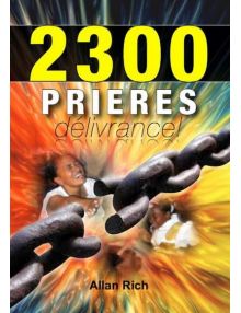 2300 prières de délivrance