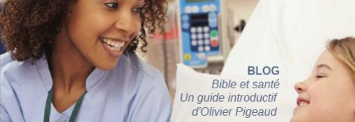 Bible et santé : un guide introductif d ’Olivier Pigeaud