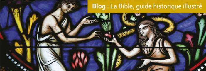 La Bible : guide historique illustré