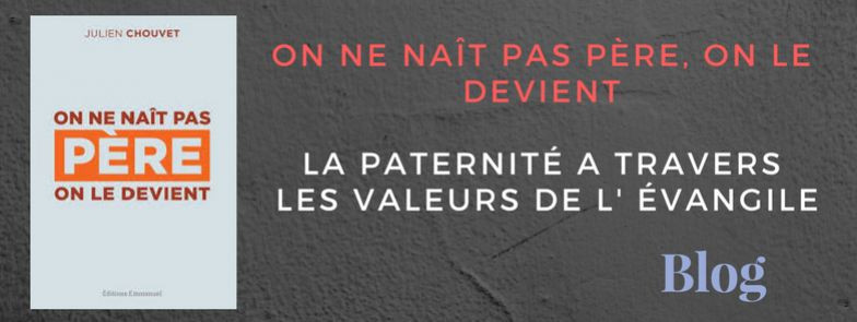 On ne naît pas père, on le devient. Un éclairage chrétien de la paternité Librairie 7ici