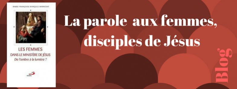 La parole est aux femmes, disciples de Jésus ! Librairie 7ici