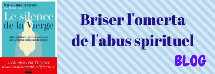 Briser l ’omerta de l ’abus spirituel Librairie 7ici