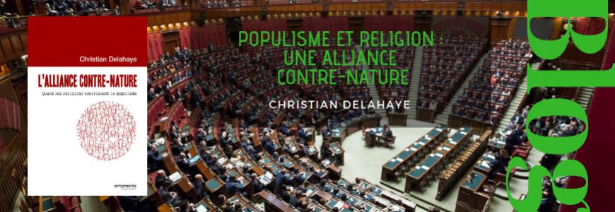 Populisme et religion : une alliance contre-nature