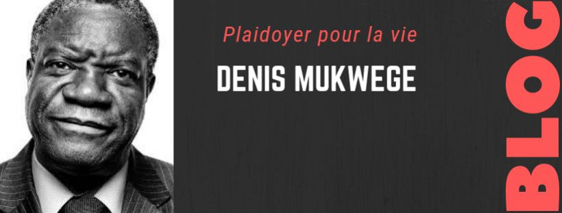 Plaidoyer pour la vie - Denis Mukwege Librairie 7ici