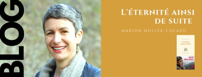 L ’éternité ainsi de suite ... Marion Muller-Colard Librairie 7ici