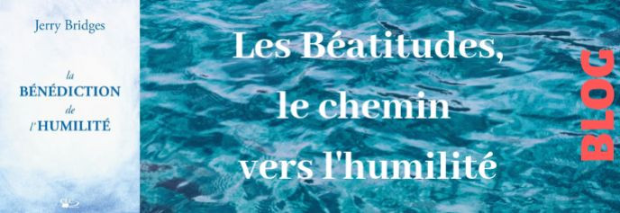 Les Béatitudes ou le chemin vers l ’humilité