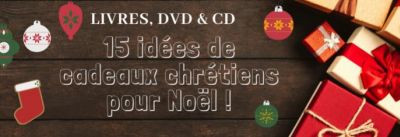 15 idées de cadeaux chrétiens pour Noël