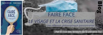 Faire face, le visage et la crise sanitaire