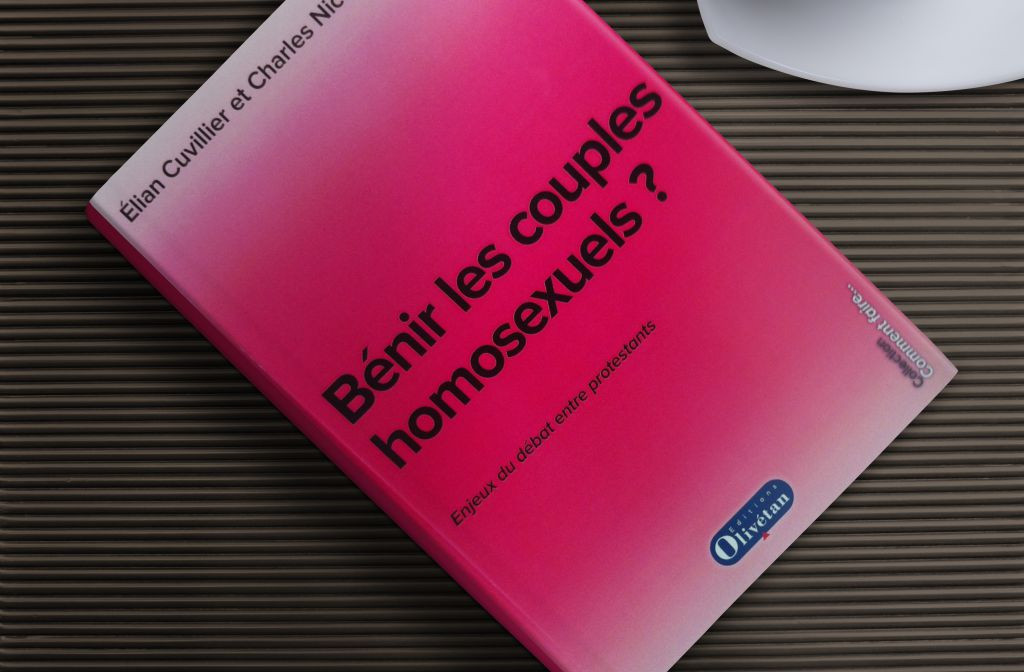 Bénir les couples homosexuels ? Enjeux du débat entre protestants Librairie 7ici