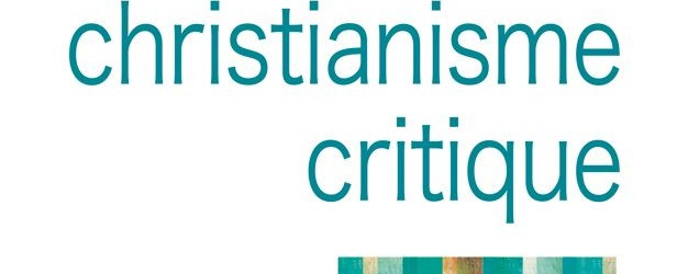 Pour un christianisme critique